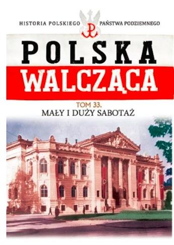 MAŁY I DUŻY SABOTAŻ