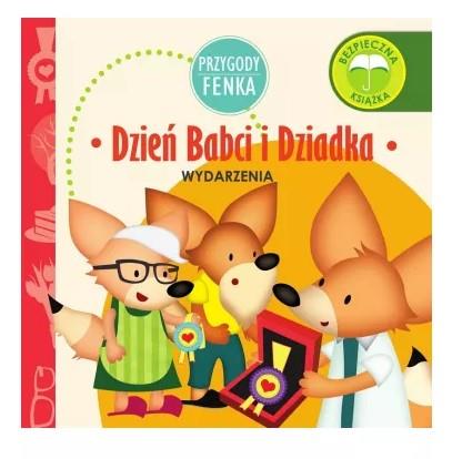 PRZYGODY FENKA. DZIEŃ BABCI I DZIADKA S.NOWY