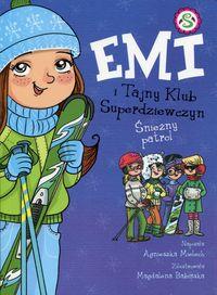 EMI I TAJNY KLUB SUPERDZIEWCZYN 6. ŚNIEŻNY PATROL