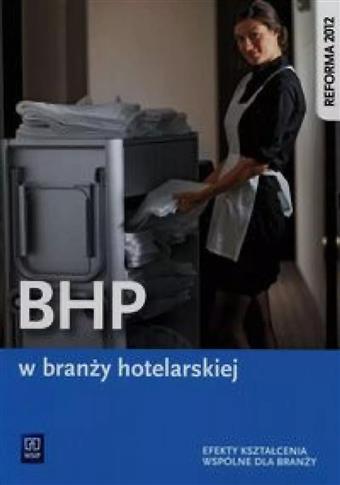 BHP w branży hotelarskiej. Efekty kształcenia wspó