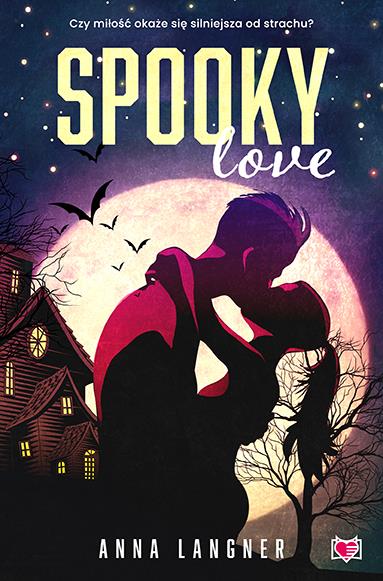 SPOOKY LOVE - ANNA LANGNER