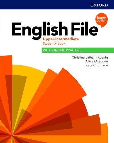 ENGLISH FILE. UPPER INTERMEDIATE STUDENT S BOOK...