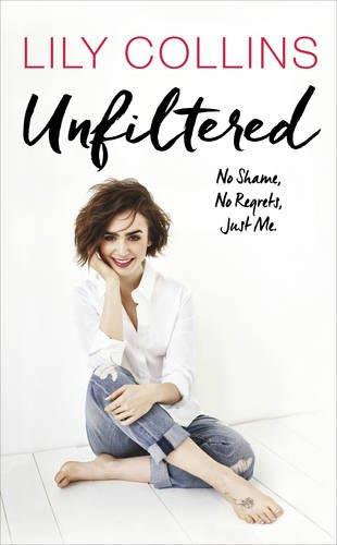 Unfiltered: No Shame, No Regrets, Just Me-148907