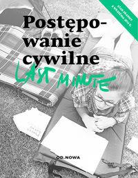 POSTĘPOWANIE CYWILNE LAST MINUTE 09.2016