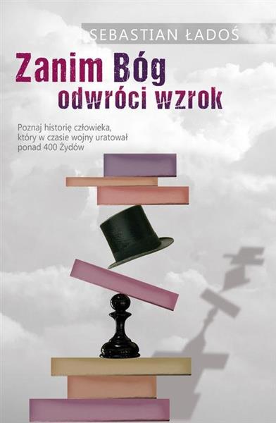 ZANIM BÓG ODWRÓCI WZROK