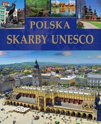 POLSKA SKARBY UNESCO