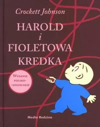 Harold i fioletowa kredka. Wydanie polsko-angielsk