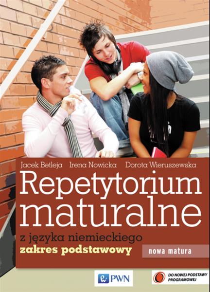 REPETYTORIUM MATURALNE Z JĘZYKA NIEMIECKIEGO. ZAKR