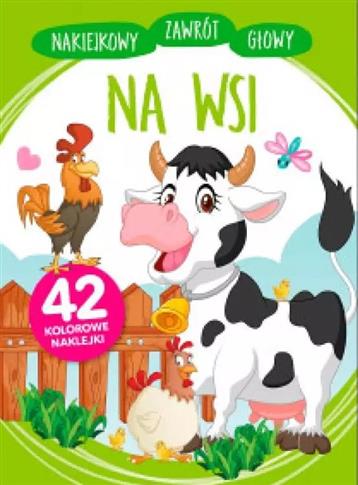 NA WSI. NAKLEJKOWY ZAWRÓT GŁOWY