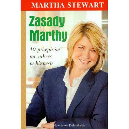 Zasady Marthy Martha Stewart