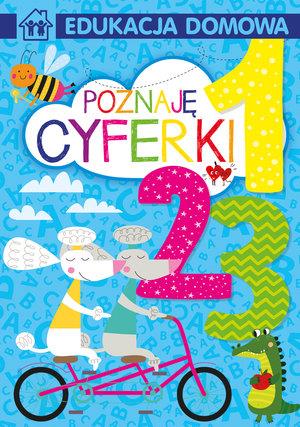 EDUKACJA DOMOWA. POZNAJĘ CYFERKI
