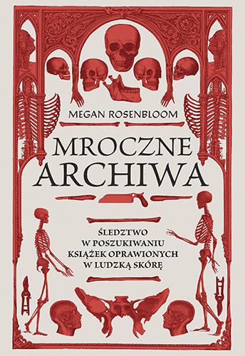 MROCZNE ARCHIWA. ŚLEDZTWO W POSZUKIWANIU KSIĄŻEK..