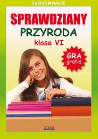 SPRAWDZIANY. PRZYRODA. KLASA 6