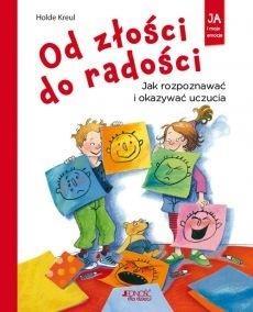 OD ZŁOŚCI DO RADOŚCI