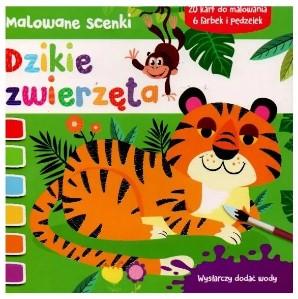 DZIKIE ZWIERZĘTA. MALOWANE SCENKI