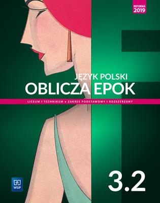 JĘZYK POLSKI. OBLICZA EPOK. PODRĘCZNIK. KLASA 3. L