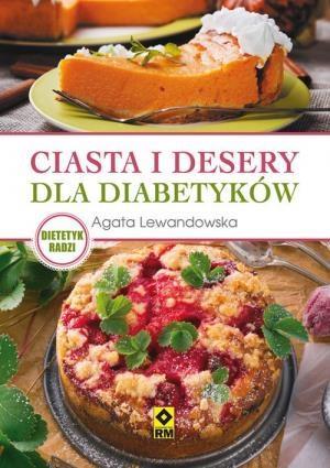 CIASTA I DESERY DLA DIABETYKÓW