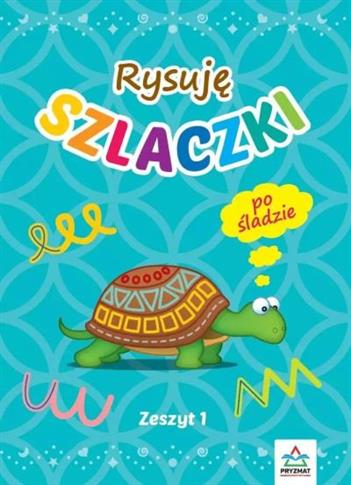 RYSUJĘ SZLACZKI Z.1