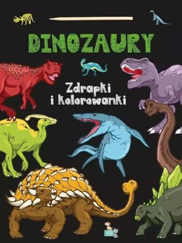 ZDRAPKI I KOLOROWANKI. DINOZAURY