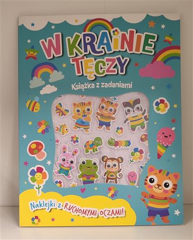 W KRAINIE TĘCZY KSIĄŻKA Z ZADANAMI