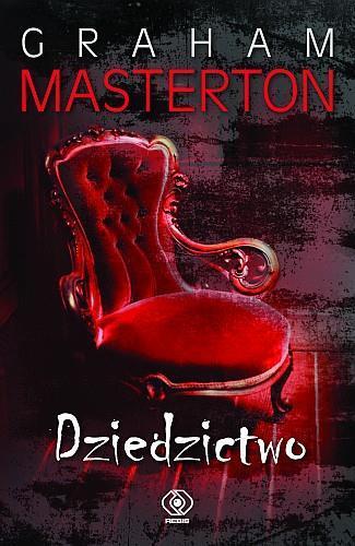 DZIEDZICTWO - GRAHAM MASTERTON REBIS