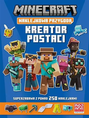 Minecraft. Naklejkowa przygoda. Kreator postaci