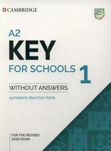 A2 Key for Schools 1 for the Revised 2020 Exam Aut