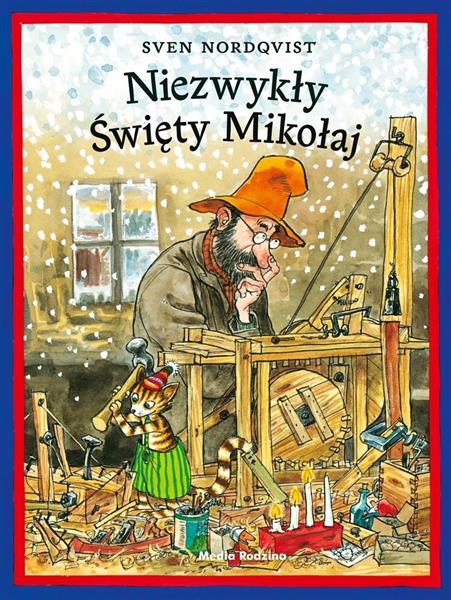 NIEZWYKŁY ŚWIĘTY MIKOŁAJ - SVEN NORDQVIST