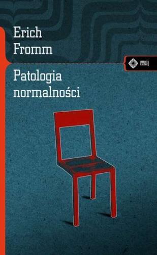 PATOLOGIA NORMALNOŚCI