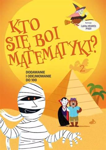 KTO SI? BOI MATEMATYKI? DODAWANIE I ODEJMOWANIE DO