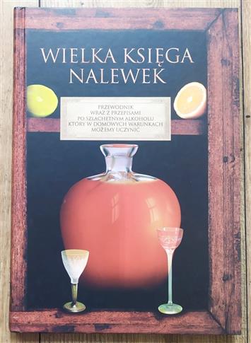 Wielka księga nalewek