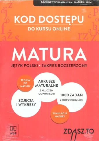 KOD DOSTĘPU DO KURSU ONLINE MATURA JĘZYK POLSKI ZA