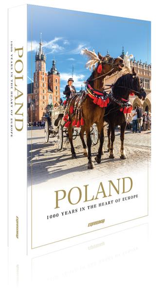 POLAND 1000 YEARS IN THE HEART OF EUROPE