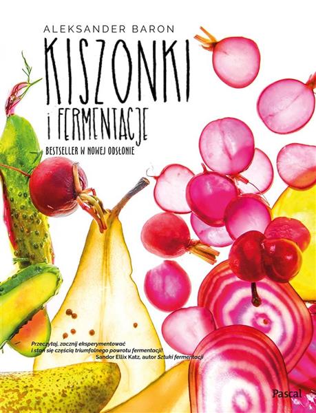 KISZONKI I FERMENTACJE BESTSELLER W NOWEJ ODSŁONIE