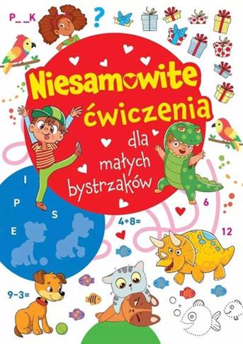 NIESAMOWITE ĆWICZENIA DLA MAŁYCH BYSTRZAKÓW. CZERW