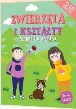 ZGADUJ I NAKLEJAJ.ZWIERZĘTA I KSZTAŁTY