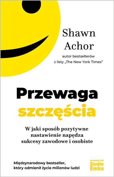 PRZEWAGA SZCZĘŚCIA. W JAKI SPOSÓB POZYTYWNE