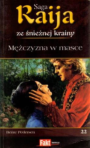 Raija. Tom 22. Mężczyzna w masce