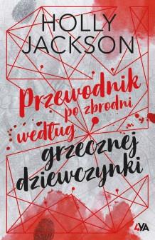 PRZEWODNIK PO ZBRODNI WG GRZECZNEJ DZIEWCZYNKI