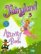 FAIRYLAND. KLASA 3. ZESZYT ĆWICZEŃ