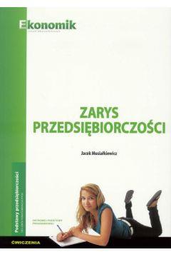 ZARYS PRZEDSIĘBIORCZOŚCI. ZBIÓR ĆWICZEŃ