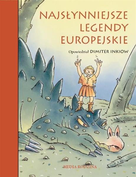 NAJSŁYNNIEJSZE LEGENDY EUROPEJSKIE