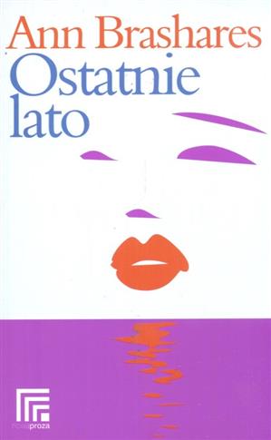 OSTATNIE LATO