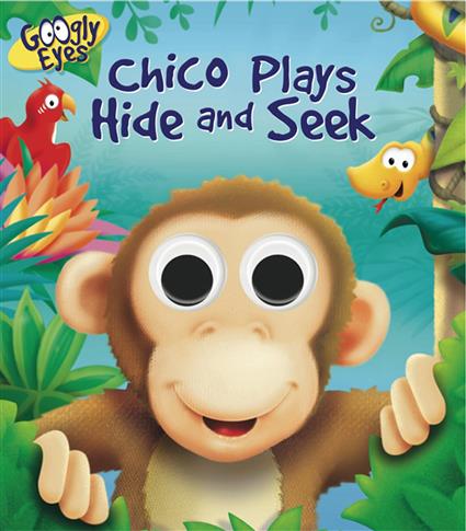 GOOGLY EYES: Chico Plays Hide and Seek