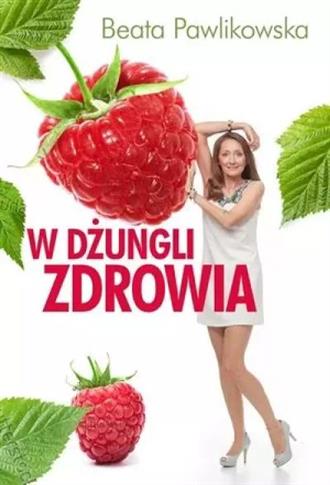 W DŹUNGLI ZDSROWIA