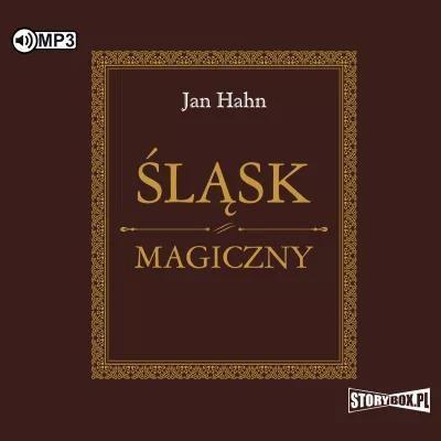 Śląsk magiczny. Audiobook