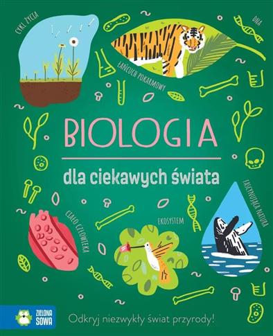 BIOLOGIA DLA CIEKAWYCH ŚWIATA