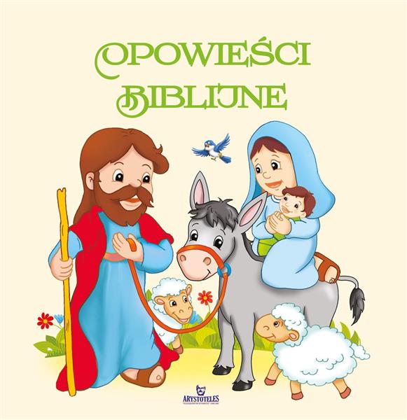 OPOWIEŚCI BIBLIJNE