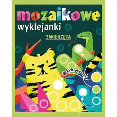 MOZAIKOWE WYKLEJANKI. ZWIERZĘTA