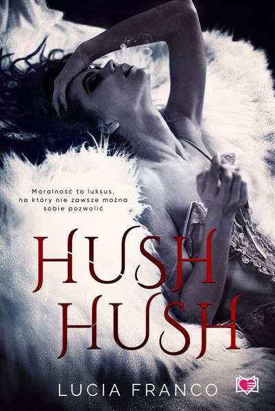 HUSH HUSH